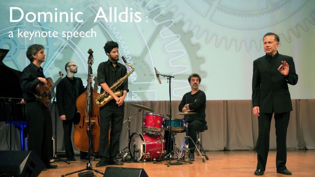 Dominic Alldis: A Keynote Speech